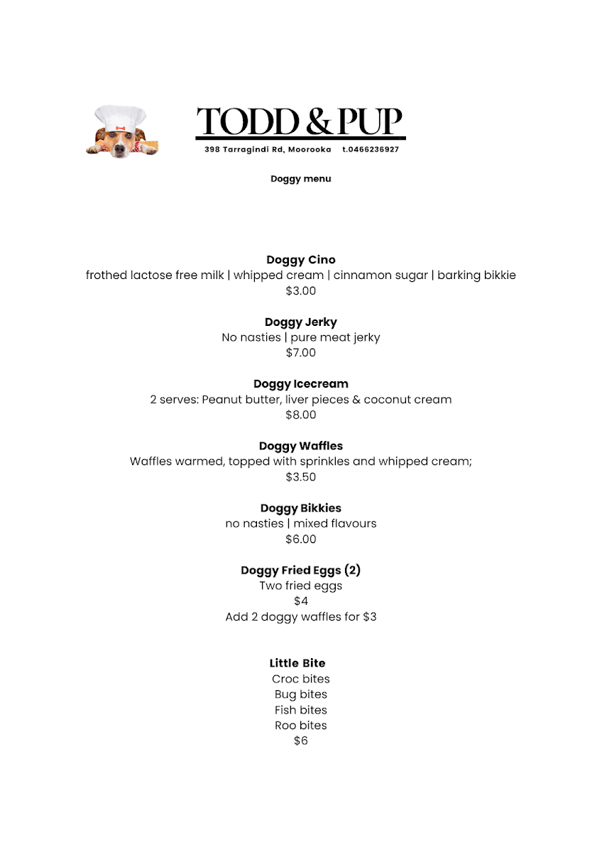 Menu, Todd & Pup