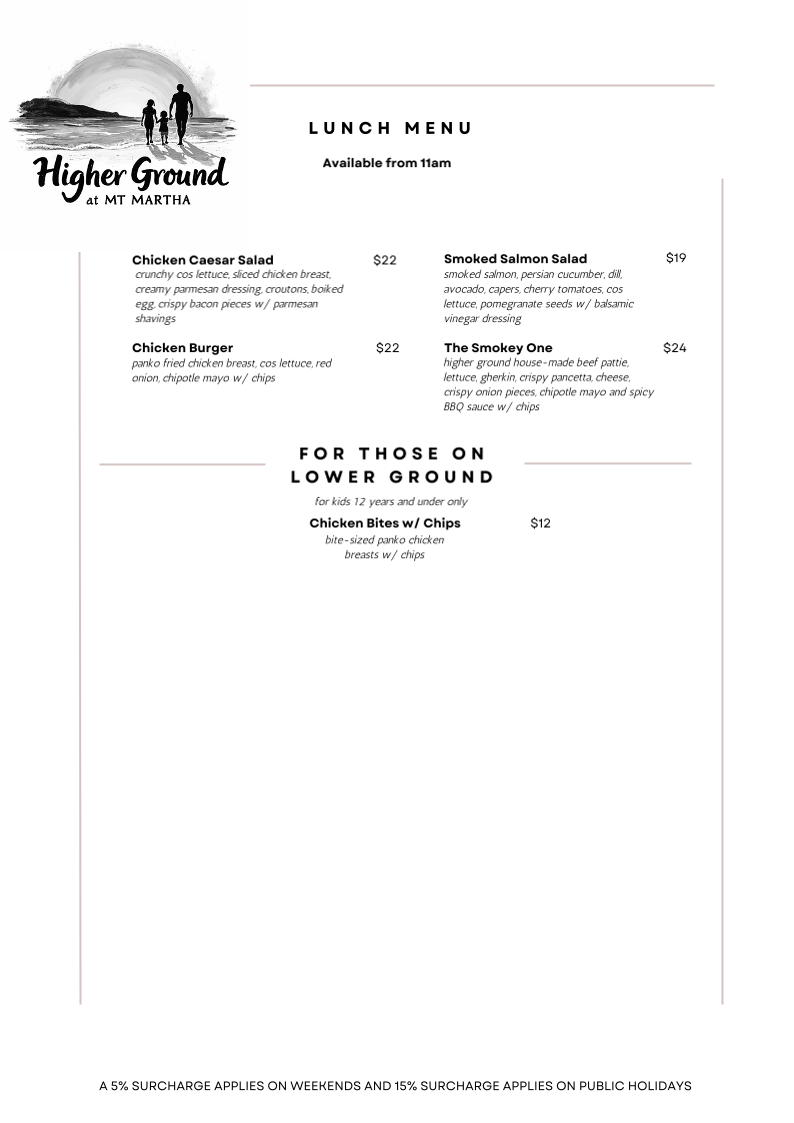 Menu, Higher Ground
