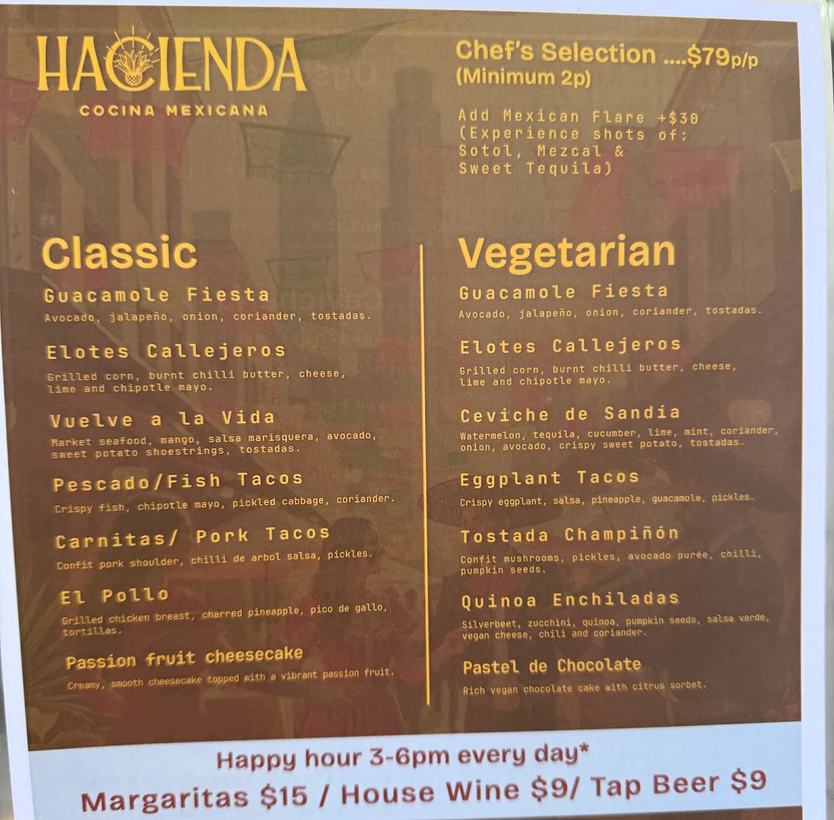Menu, Hacienda Melbourne