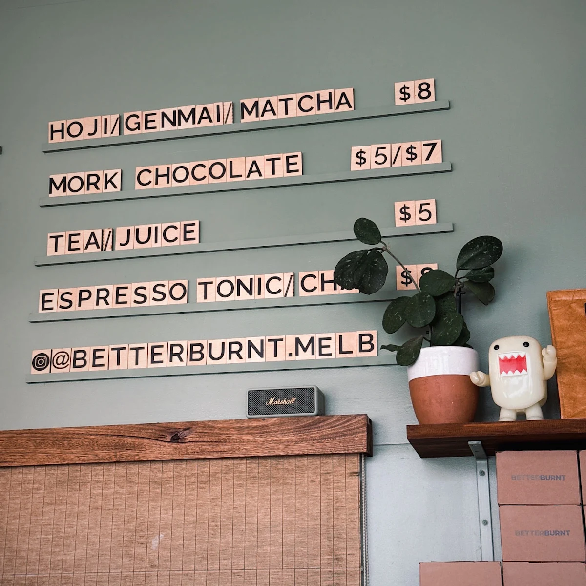 Menu, Betterburnt