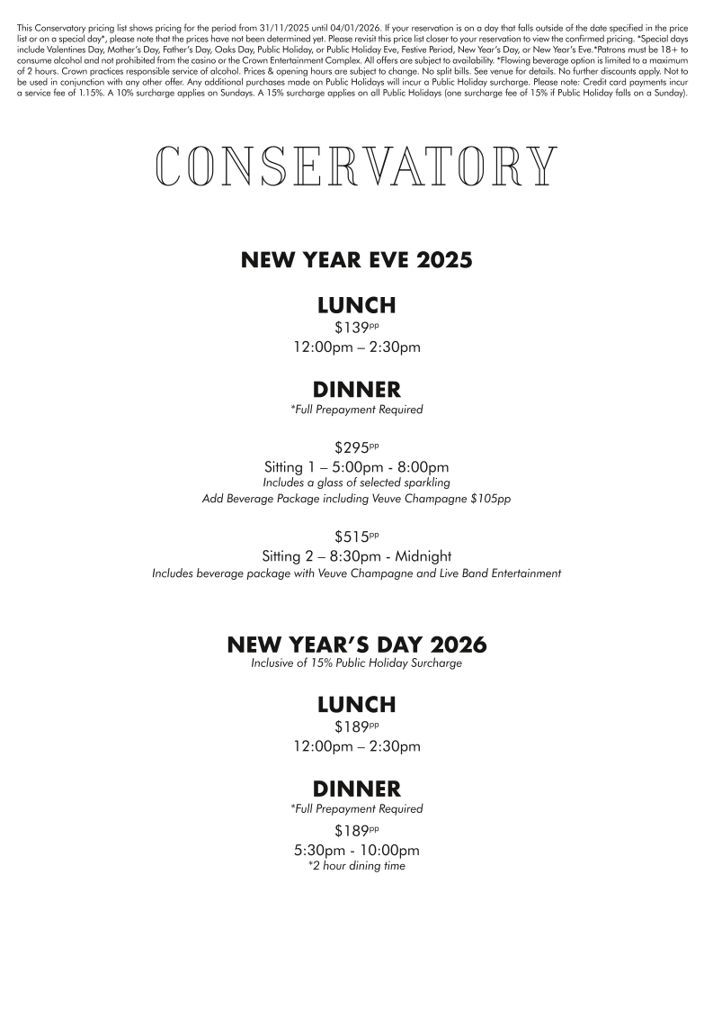 Menu, Conservatory
