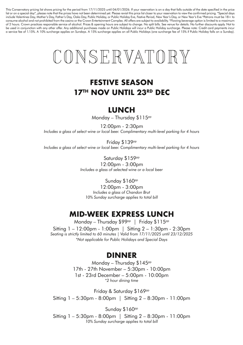 Menu, Conservatory