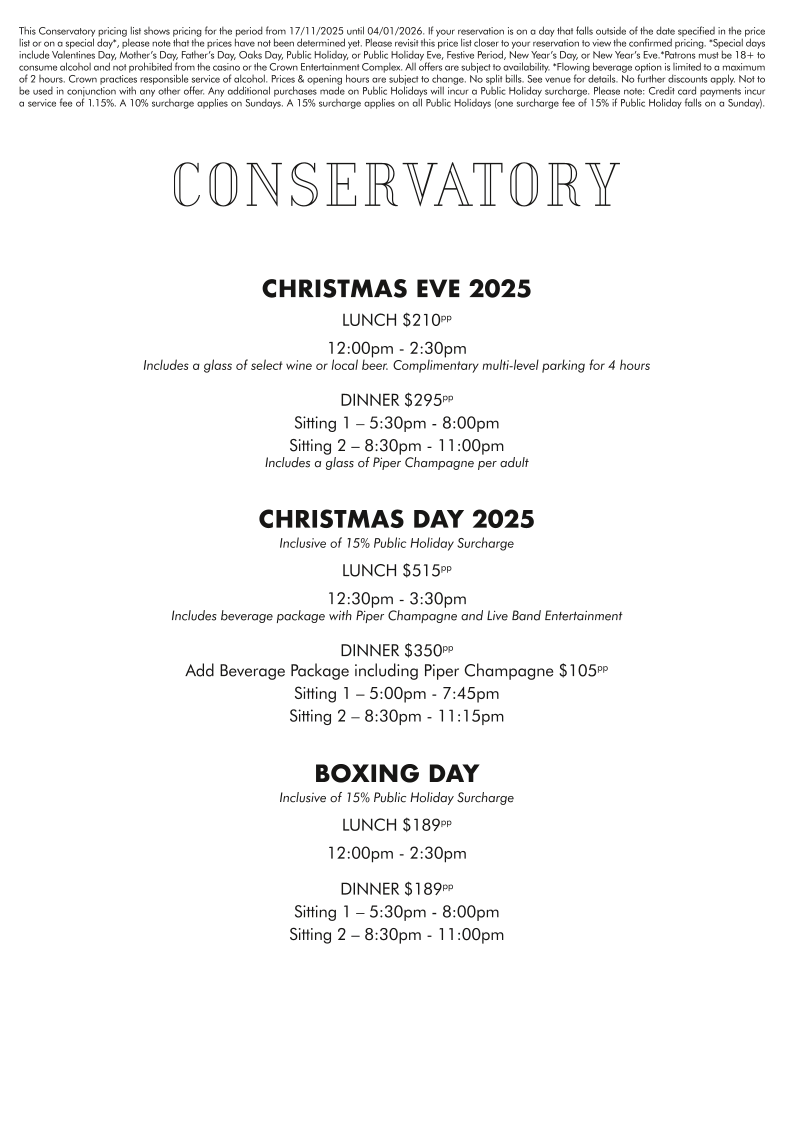 Menu, Conservatory