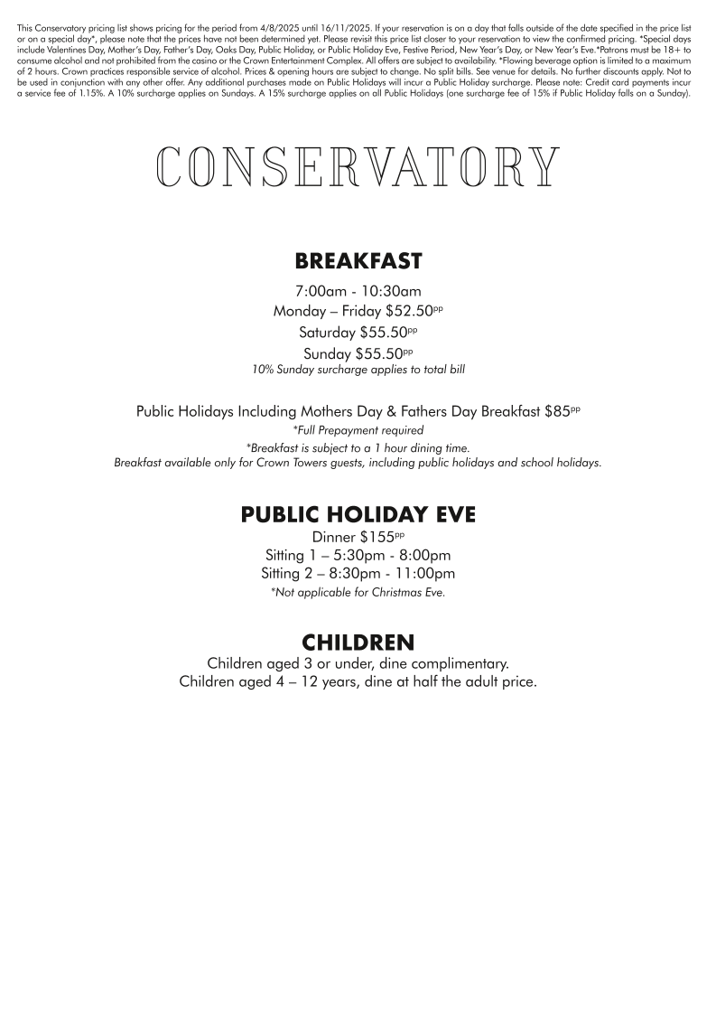 Menu, Conservatory