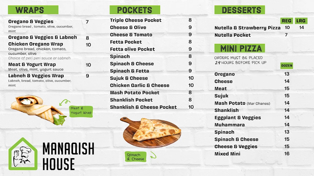 Menu, Manaqish House