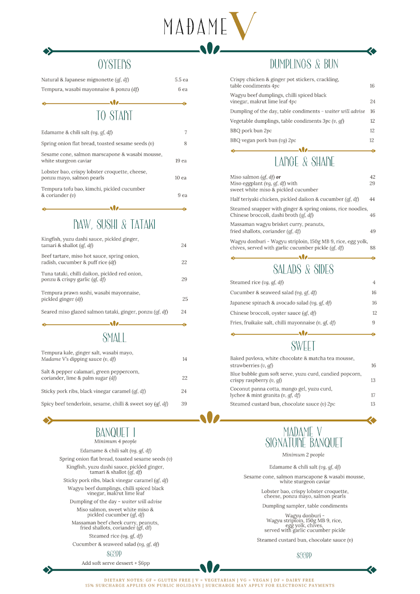 Menu, Madame V