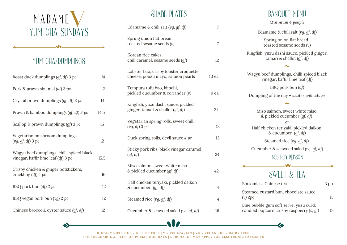 Menu, Madame V