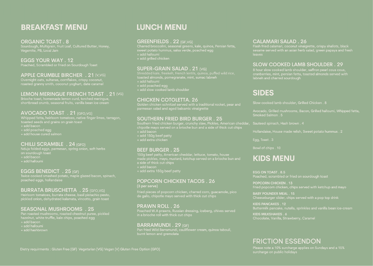 Menu, Friction Essendon