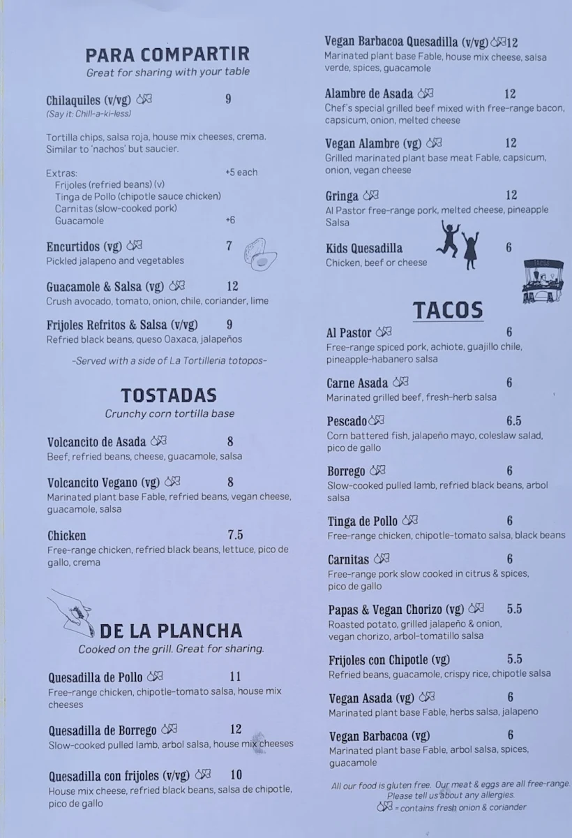 Menu, La Tortilleria