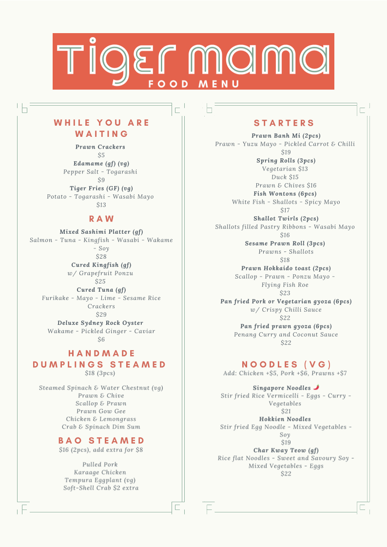 Menu, Tiger Mama