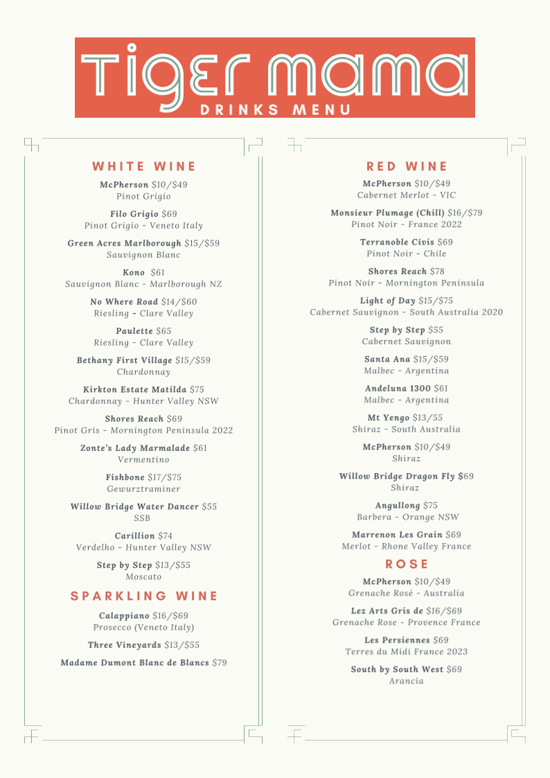 Menu, Tiger Mama