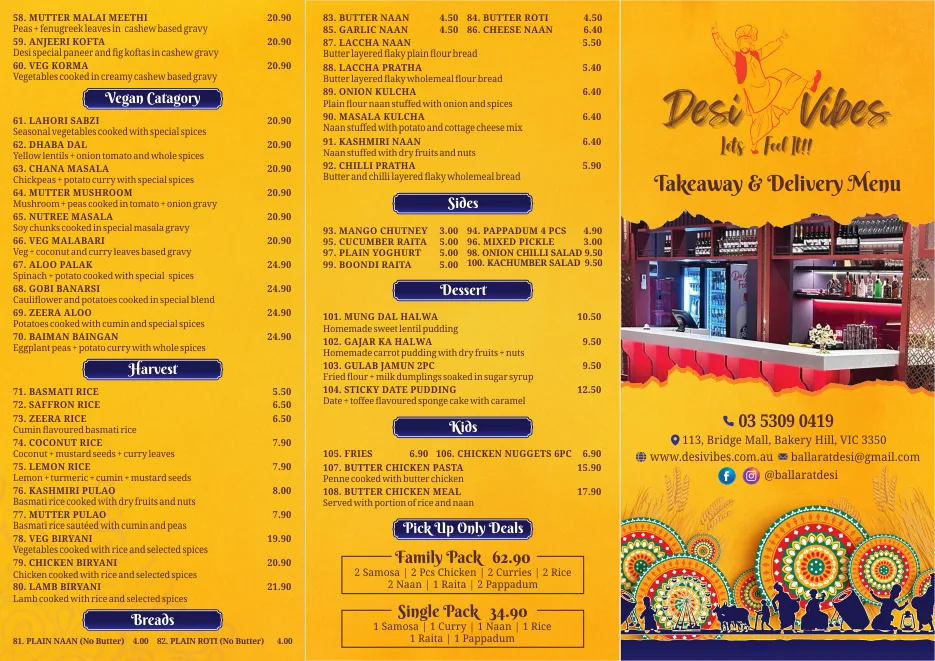 Menu, Desi Vibes