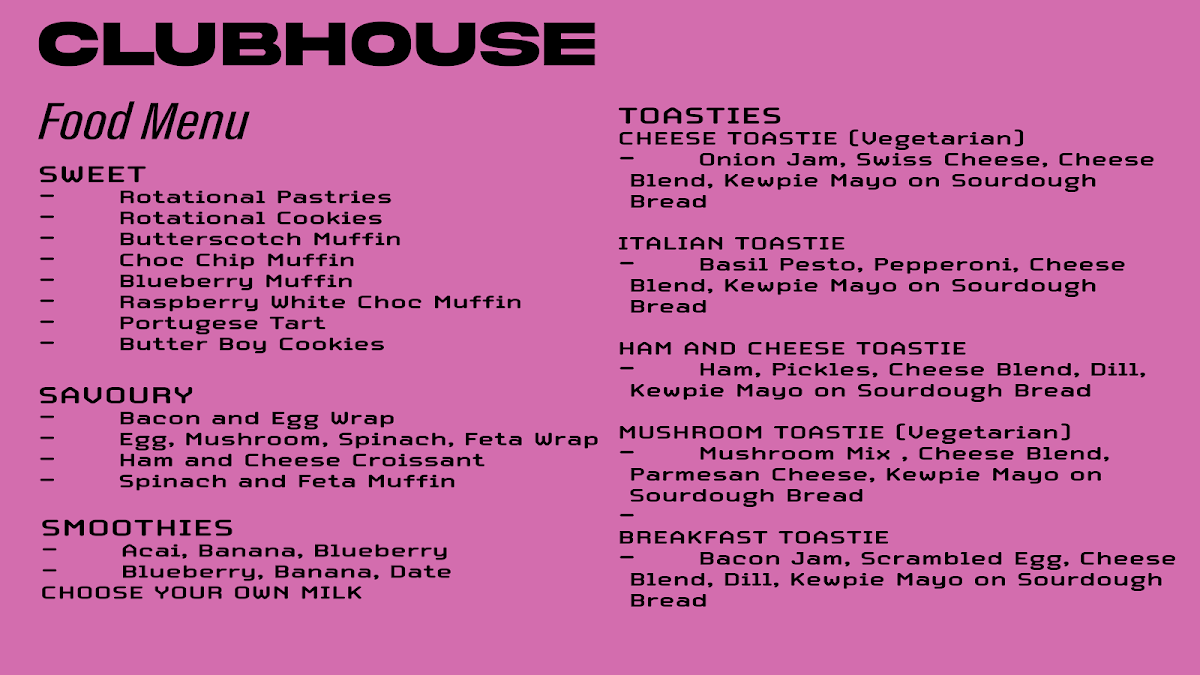 Menu, CLUBHOUSE