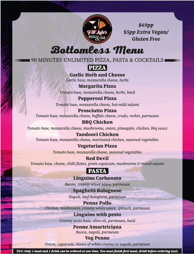 Menu, Fat Lulus Bottomless Dinner