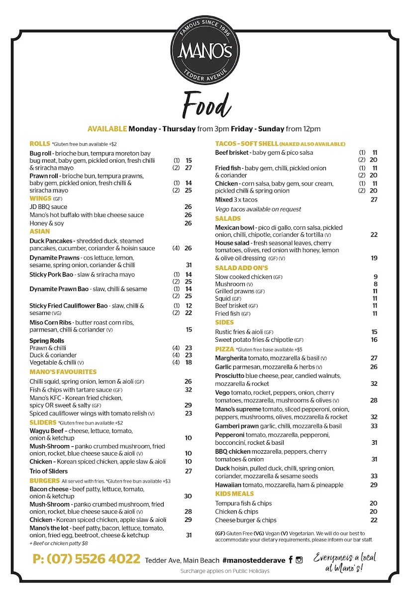 Menu, Mano's Tedder Avenue