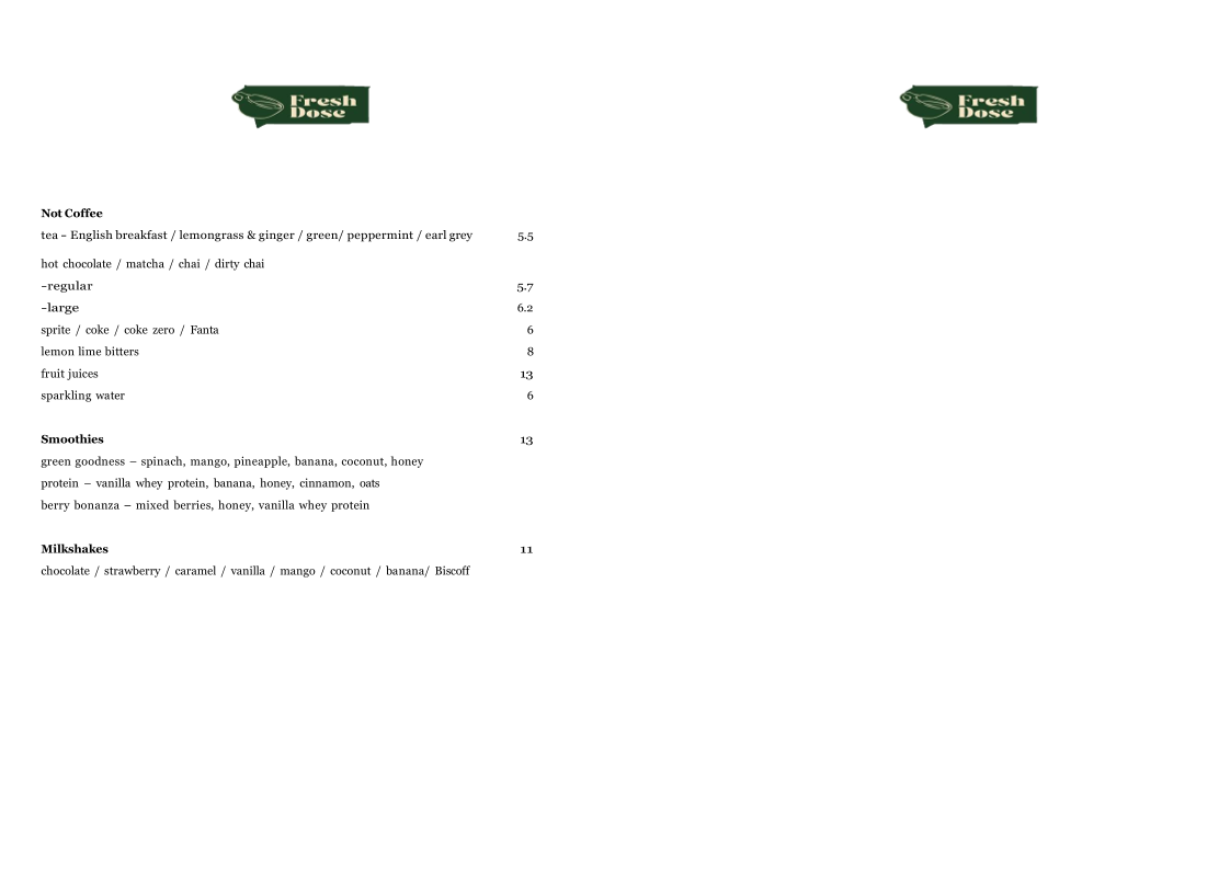 Menu, Fresh Dose