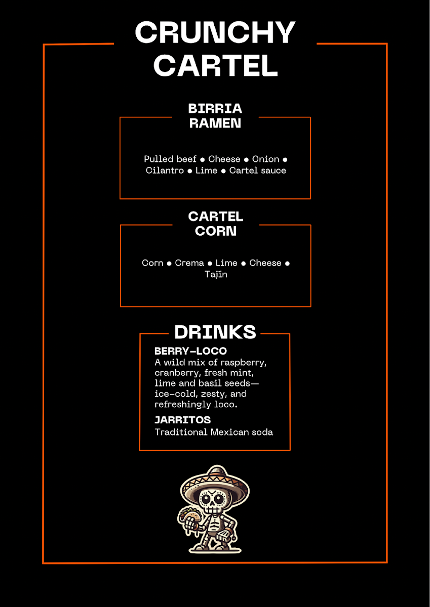 Menu, Crunchy Cartel