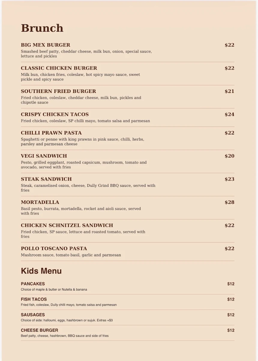 Menu, Dully Grind