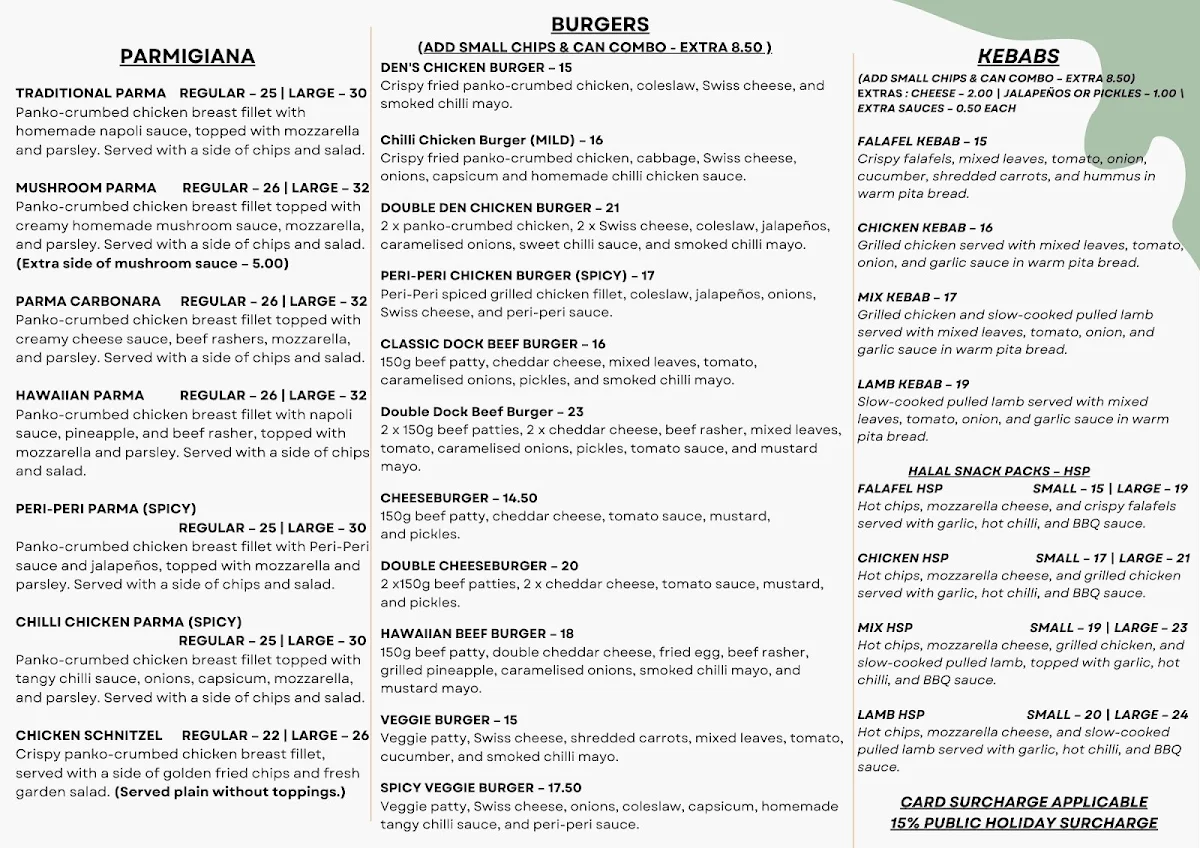Menu, Docklands Den