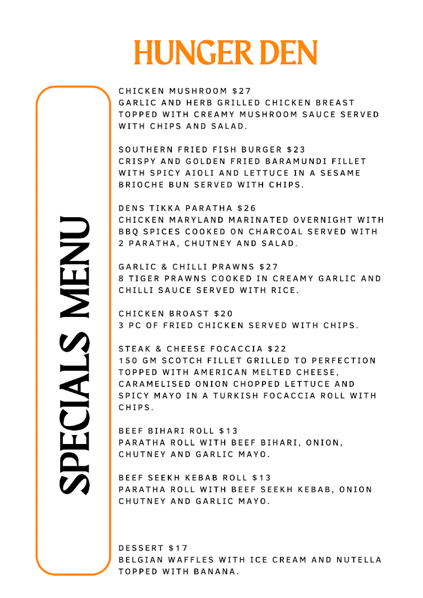Menu, Hunger Den