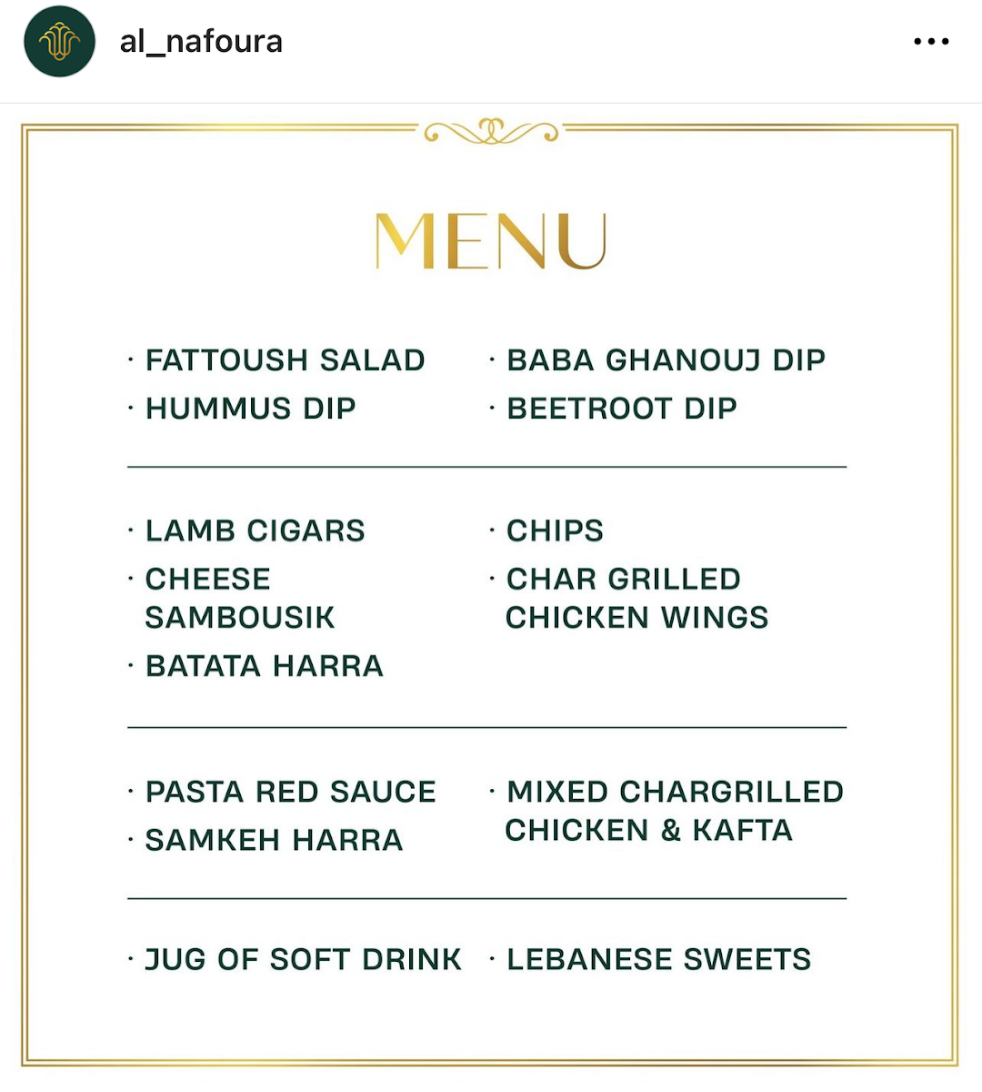 Menu, Al Nafoura