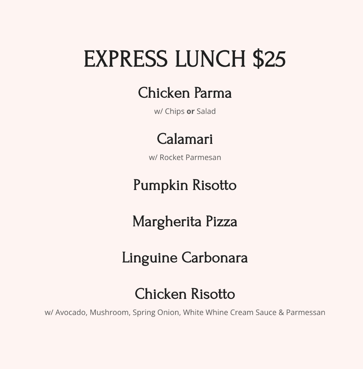 Menu, Rosebank North