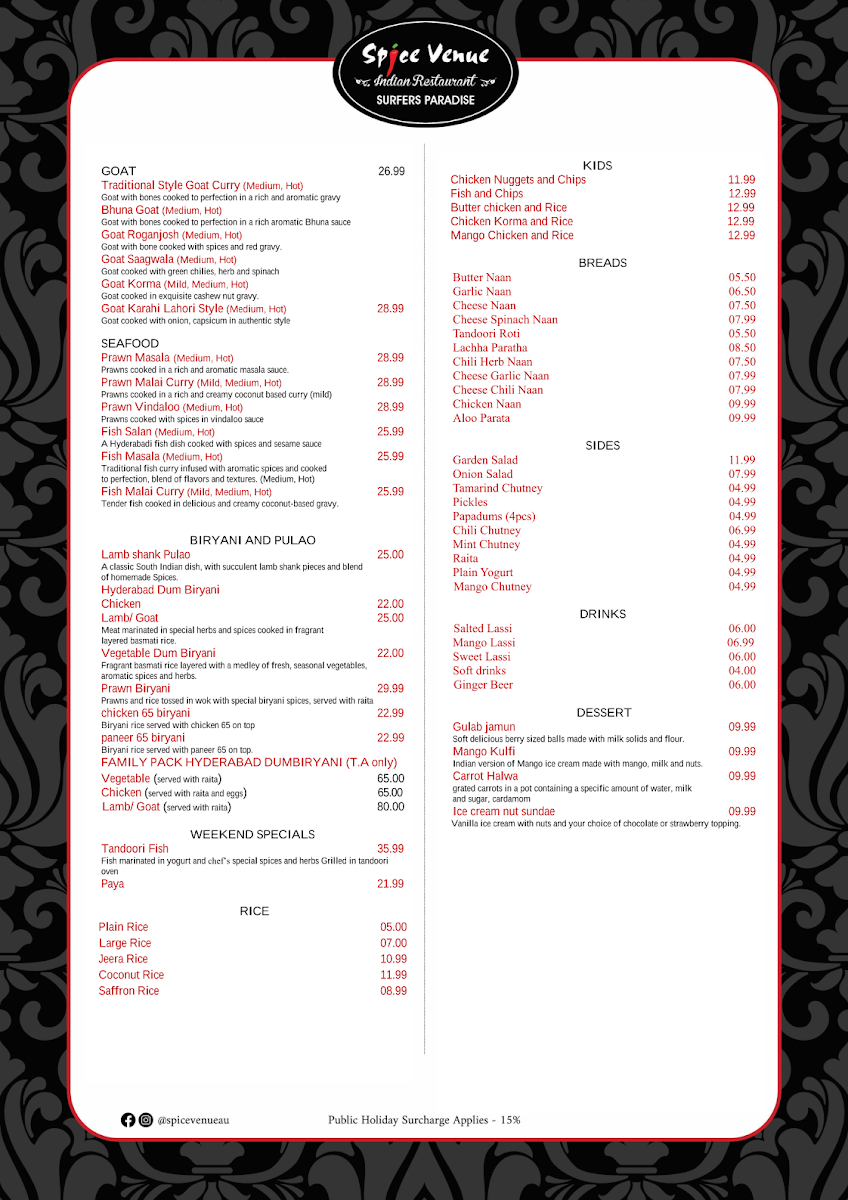 Menu, Spice Venue