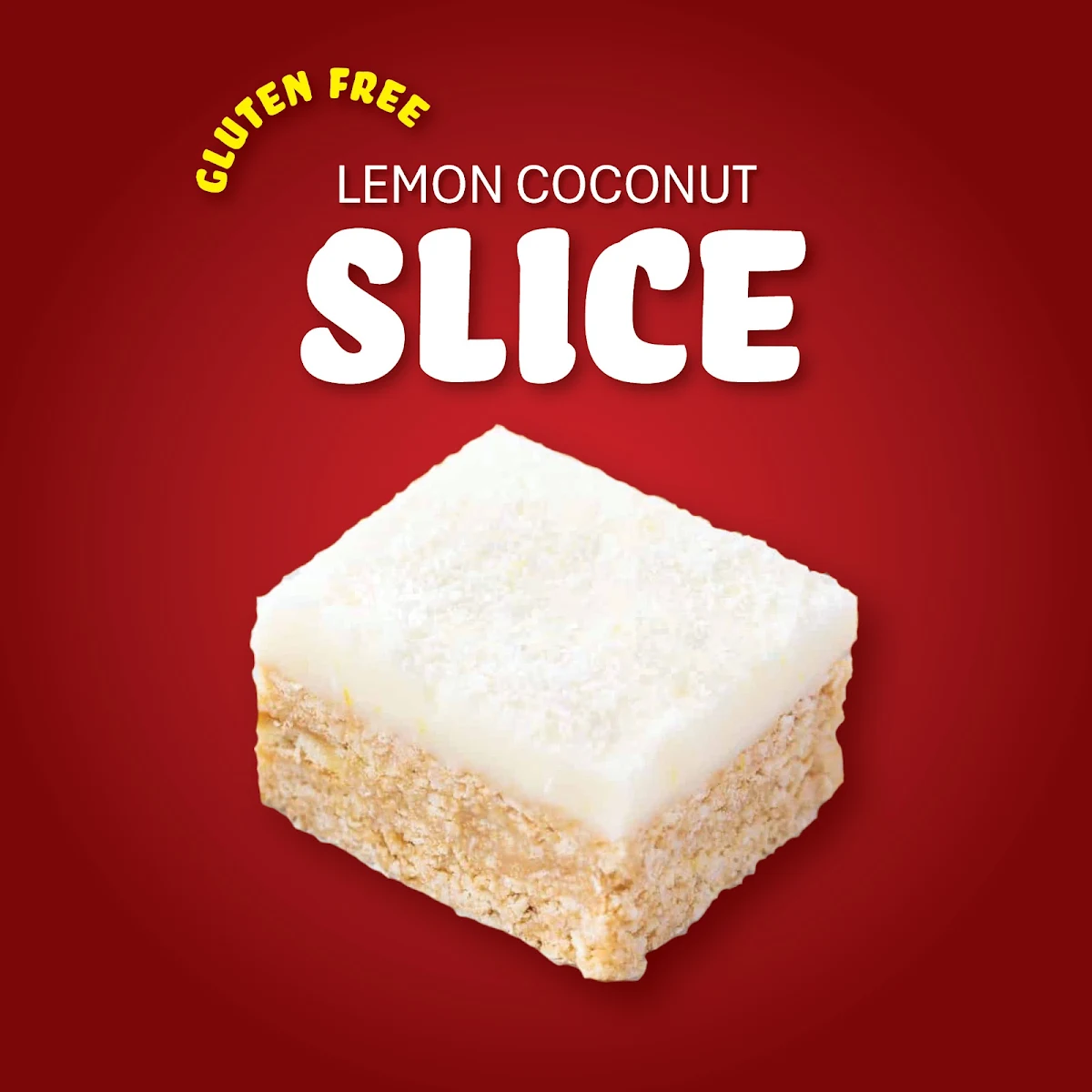 Lemon Coconut Slice GF, Kwik Koffee Causeway. Coffee Drive Thru.