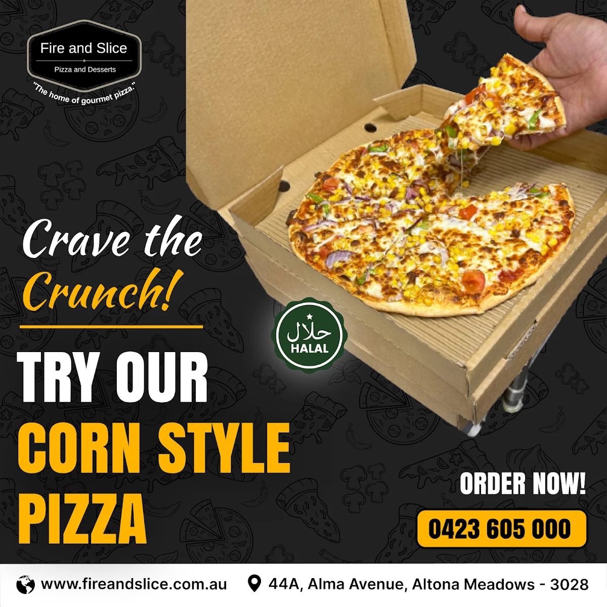Highlights, Fire and Slice Pizza & Cakes - Altona Meadows