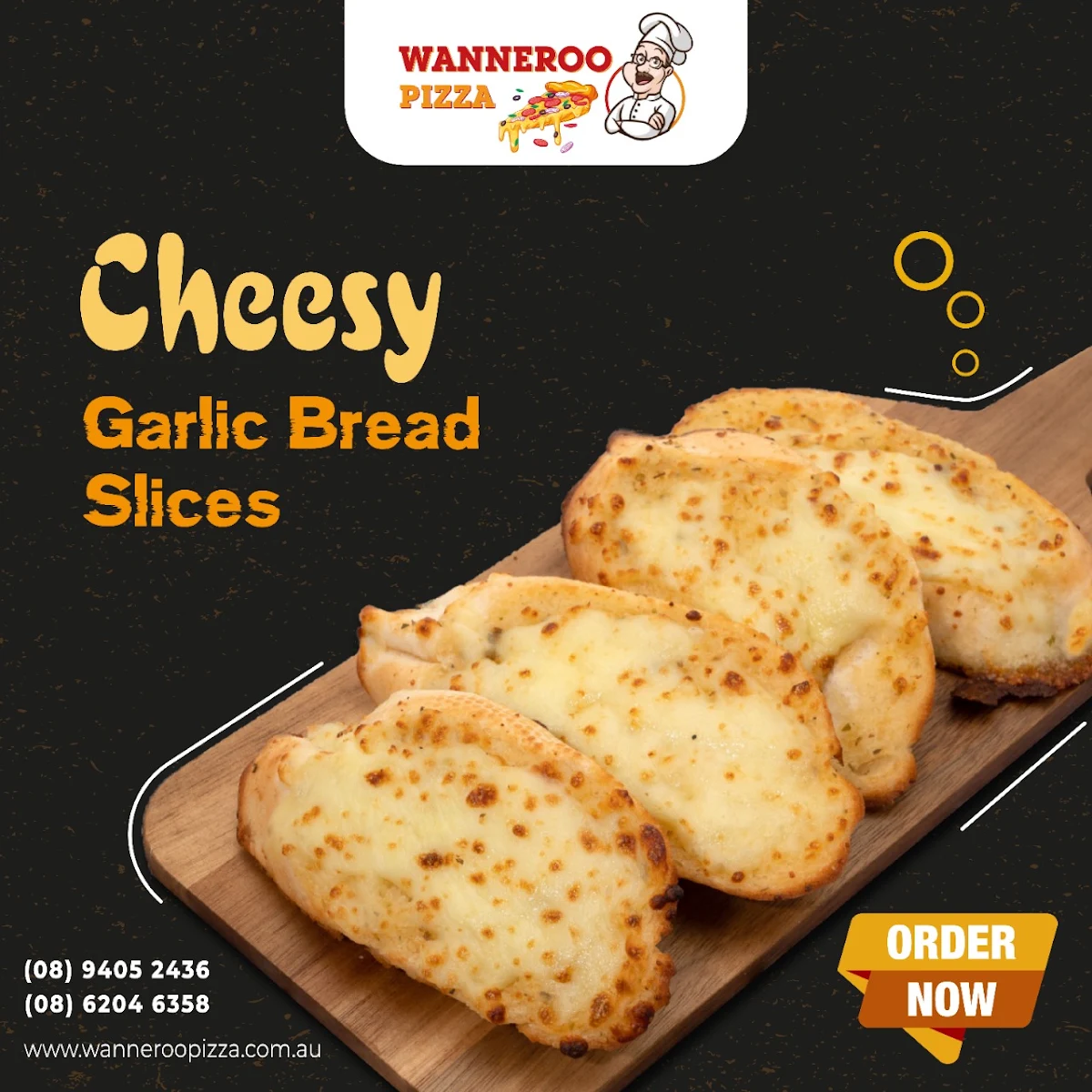 Garlic Bread, Wanneroo Pizza