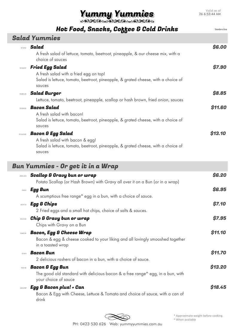 Menu, Yummy Yummies