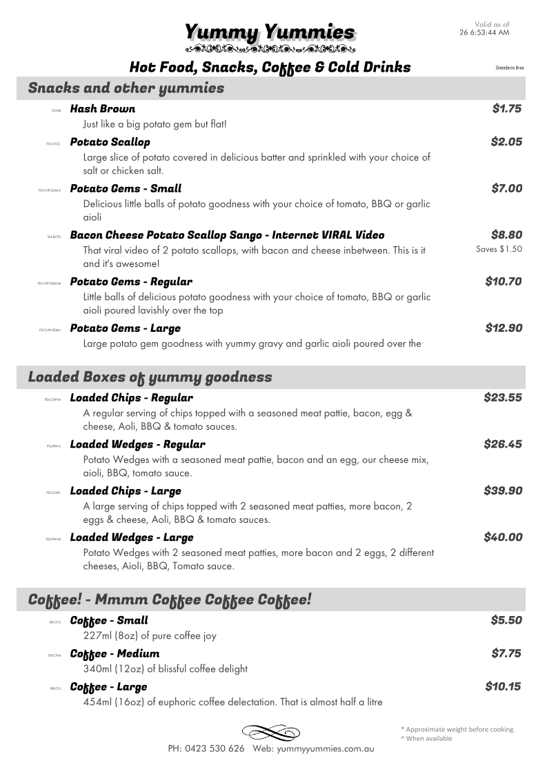 Menu, Yummy Yummies