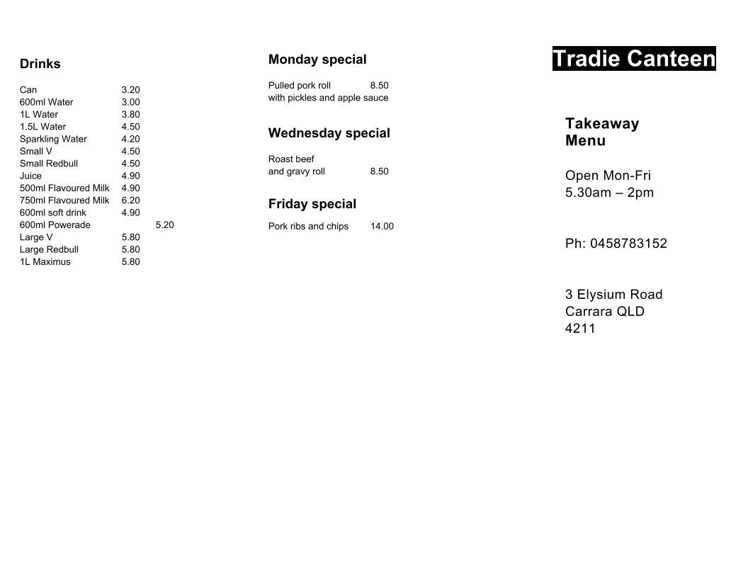 Menu, TRADIE CANTEEN