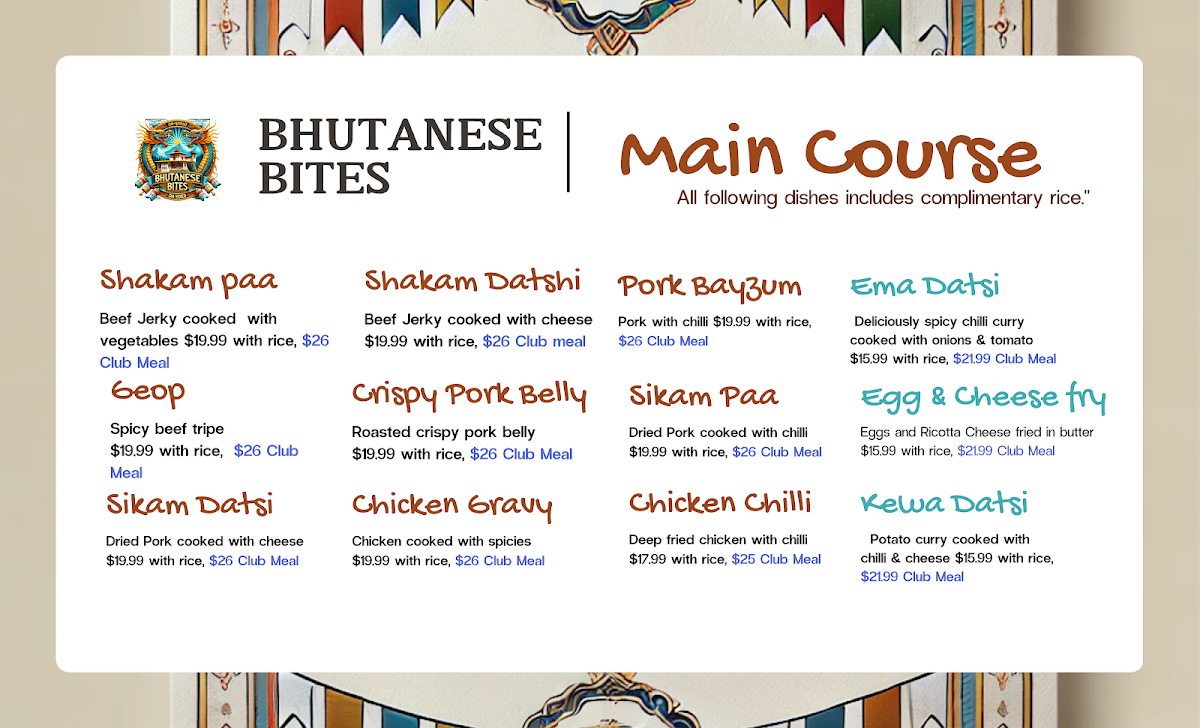 Menu, Bhutanese Bites