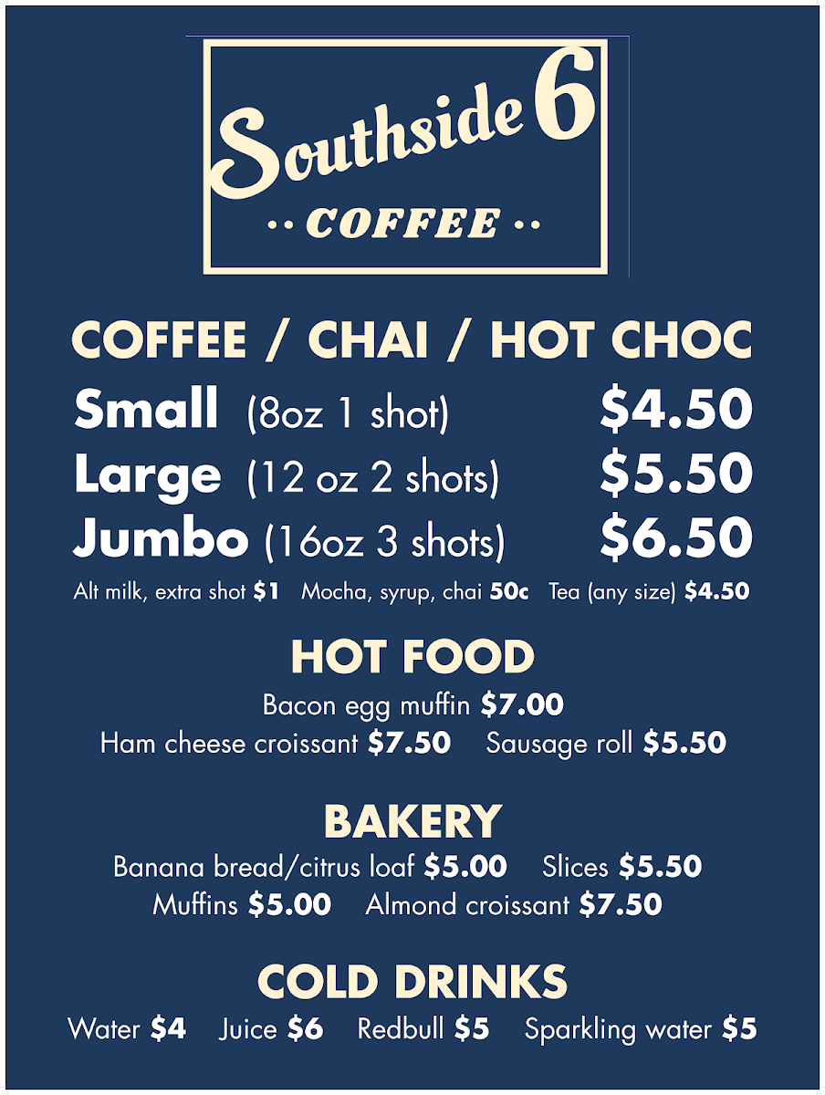 Menu, Southside Six coffee