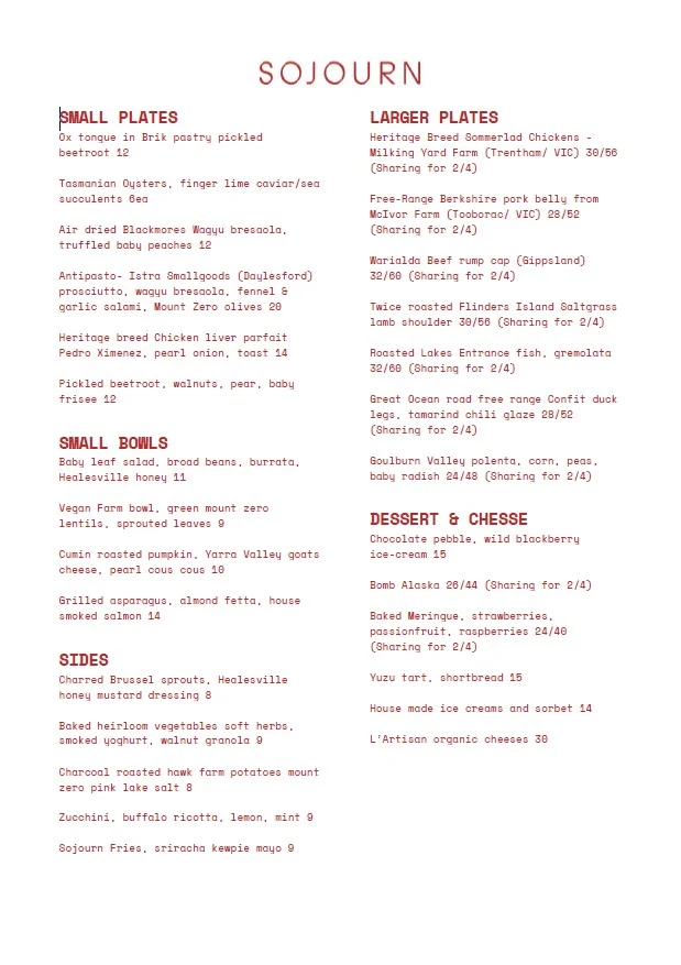 Menu, Sojourn
