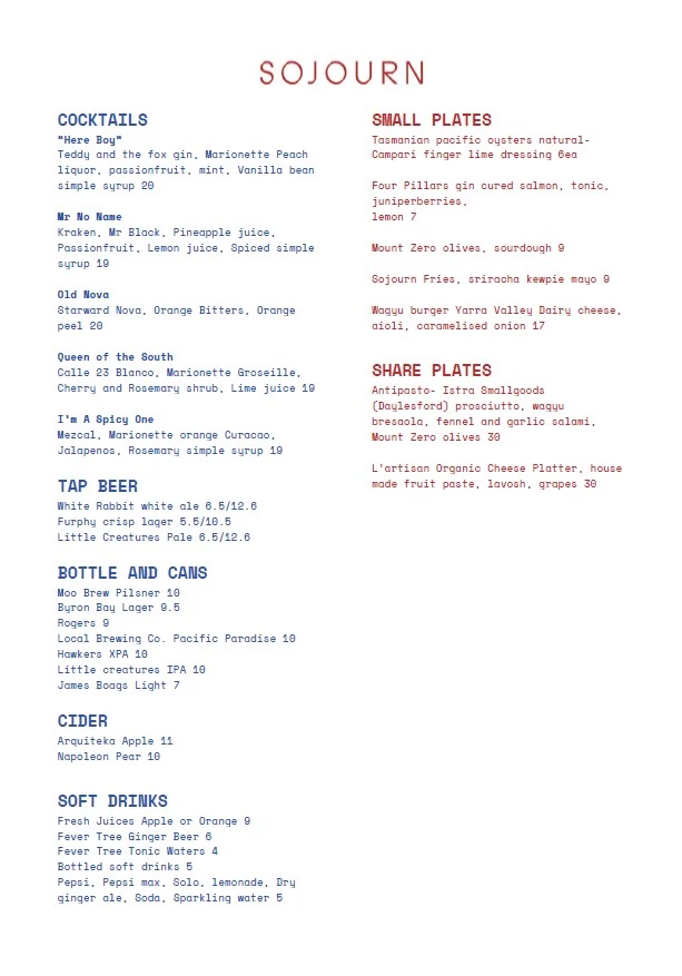 Menu, Sojourn
