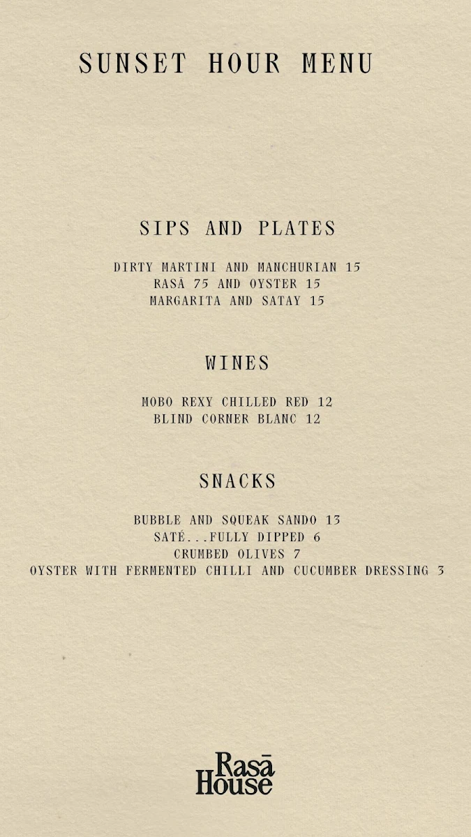 Menu, Rasā House