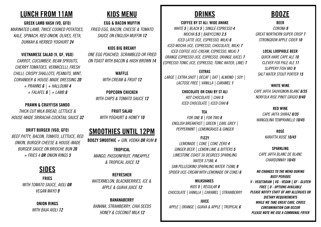 Menu, Drift @ Robe