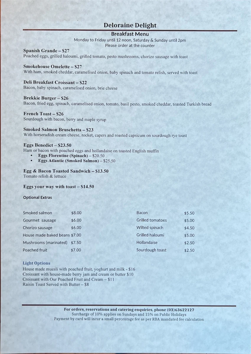 Menu, Deloraine Delight