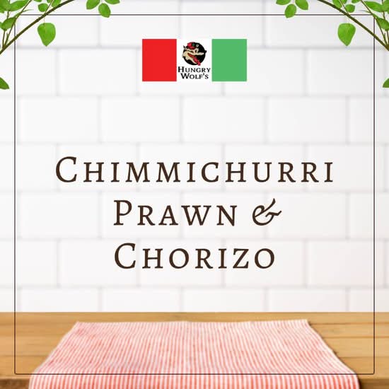 Chimmichurri Prawn & Chorizo