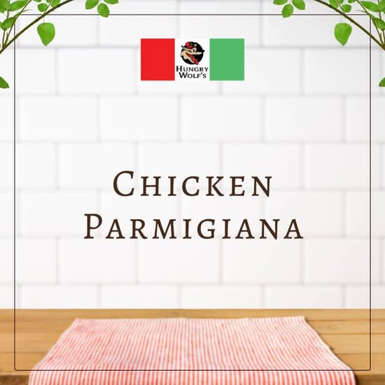 Chicken Parmigiana