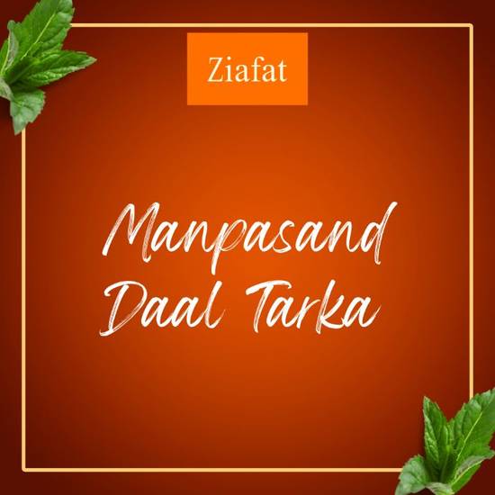 Manpasand Daal Tarka