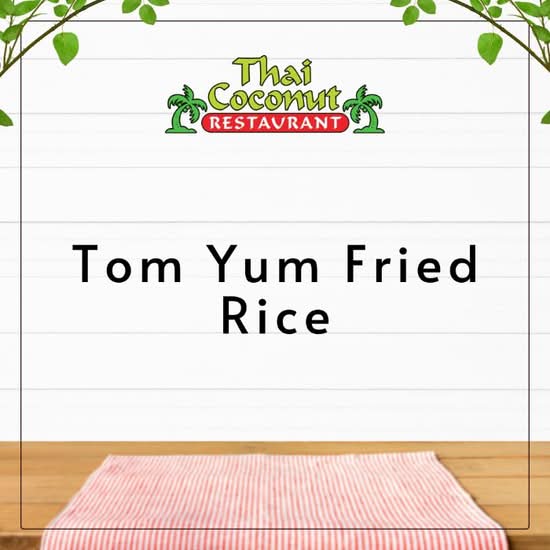 TOM YUM FRIED RICE