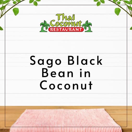 Sago Black Bean in Coconut
